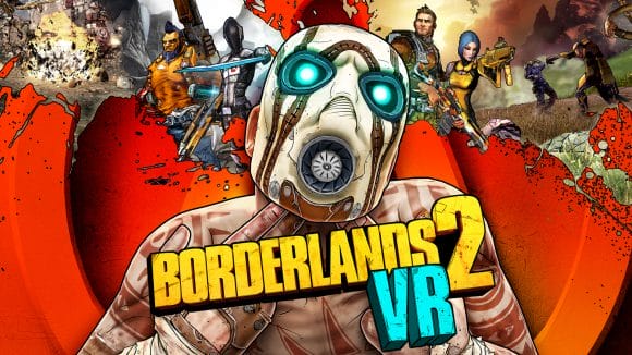 Borderlands 2 binnenkort speelbaar in VR!