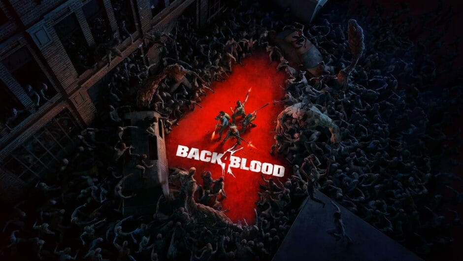 Back 4 Blood, de spirituele opvolger van Left 4 Dead is uitgesteld
